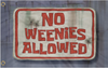No Weenies Allowed Flag